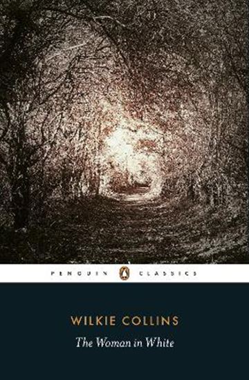 Εικόνα από PENGUIN CLASSICS : THE WOMAN IN WHITE PB B FORMAT