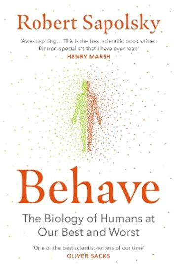 Εικόνα από BEHAVE : THE BIOLOGY OF HUMANS AT OUR BEST AND WORST PB