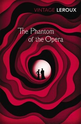 Εικόνα της VINTAGE CLASSICS : THE PHANTOM OF THE OPERA PB