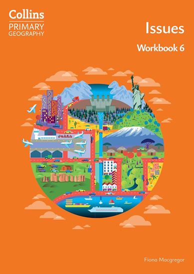 Εικόνα από COLLINS PRIMARY GEOGRAPHY - ISSUES – WORKBOOK 6