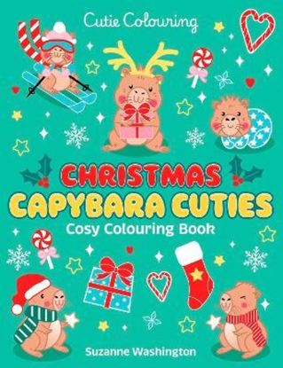 Εικόνα της CUTIE COLOURING: CHRISTMAS CAPYBARA CUTIES - COSY COLOURING BOOK