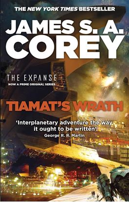 Εικόνα της TIAMAT'S WRATH BOOK 8 OF THE EXPANSE (NOW A PRIME ORIGINAL SERIES)