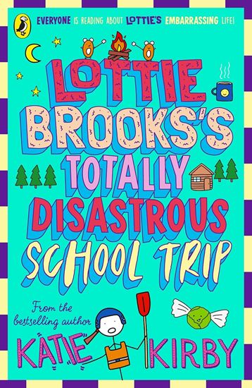 Εικόνα από LOTTIE BROOKS'S TOTALLY DISASTROUS SCHOOL-TRIP PB