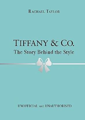 Εικόνα της TIFFANY & CO.: THE STORY BEHIND THE STYLE