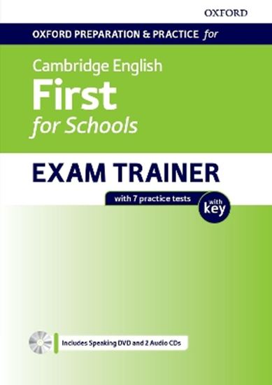 Εικόνα από OXFORD PREPARATION & PRACTICE FOR CAMBRIDGE ENGLISH FIRST FOR SCHOOLS EXAM TRAINER SB WITH KEY (+ AUDIO + DVD ROM)