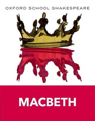 Εικόνα της OXFORD SCHOOL SHAKESPEARE: MACBETH