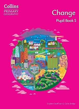 Εικόνα της COLLINS PRIMARY GEOGRAPHY - CHANGE - PUPIL BOOK 5