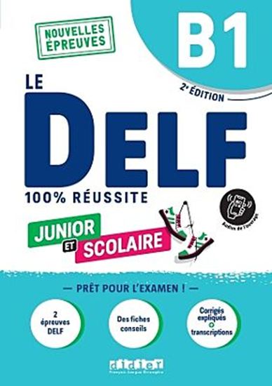 Εικόνα από LE DELF JUNIOR ET SCOLAIRE 100% REUSSITE B1 (DIDIERFLE.APP)
