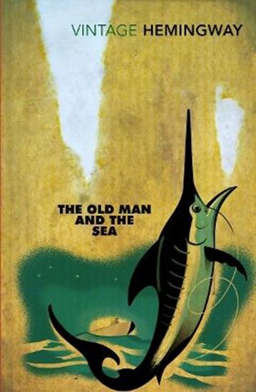 Εικόνα από VINTAGE CLASSICS: THE OLD MAN AND THE SEA PB B
