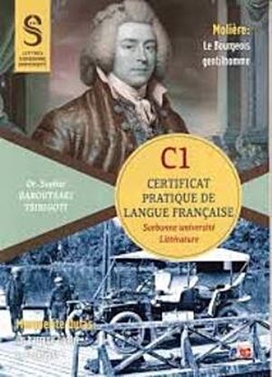 Εικόνα της CERTIFICAT PRATIQUE DE LANGUE FRANCAIS - SORBONNE C1 LITERATURE ET CIVILISATION
