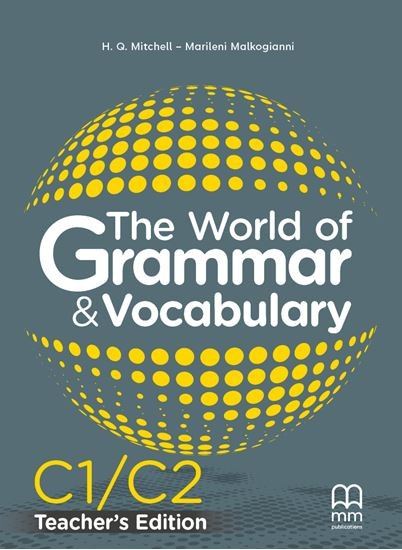 Εικόνα από THE WORLD OF GRAMMAR & VOCABULARY C1/C2 (Teacher's edition)