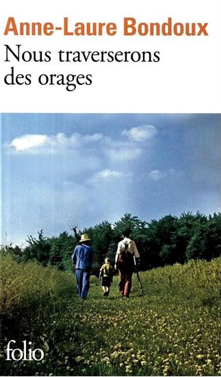 Εικόνα από NOUS TRAVERSERONS DES ORAGES