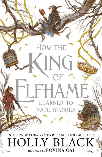 Εικόνα από THE FOLK OF THE AIR 3.5: HOW THE KING OF ELFHAME LEARNED TO HATE STORIES