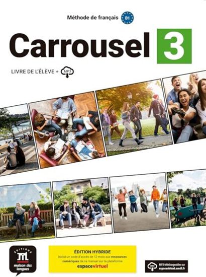 Εικόνα από CARROUSEL 3 B1 METHODE EDITION HYBRIDE