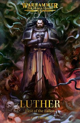 Εικόνα της WARHAMMER THE HORUS HERESY: LUTHER: FIRST OF THE FALLEN