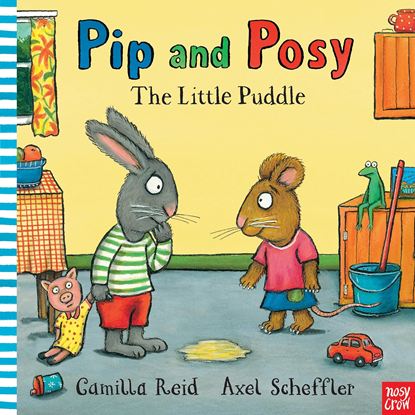 Εικόνα της PIP AND POSY: THE LITTLE PUDDLE HC