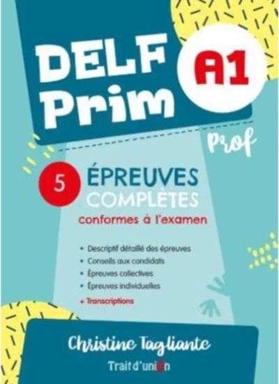 Εικόνα από DELF PRIM A1 NOUVEAU + 5 EPREUVES COMPLETES PROFESSEUR
