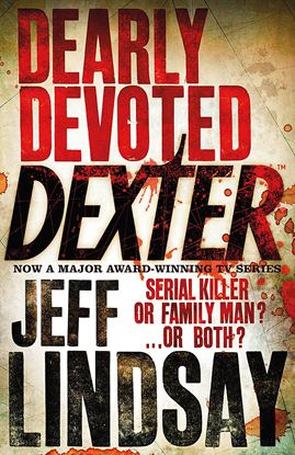 Εικόνα της DEXTER 2: DEARLY DEVOTED DEXTER PB