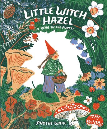 Εικόνα της LITTLE WITCH HAZEL A YEAR IN THE FOREST HC