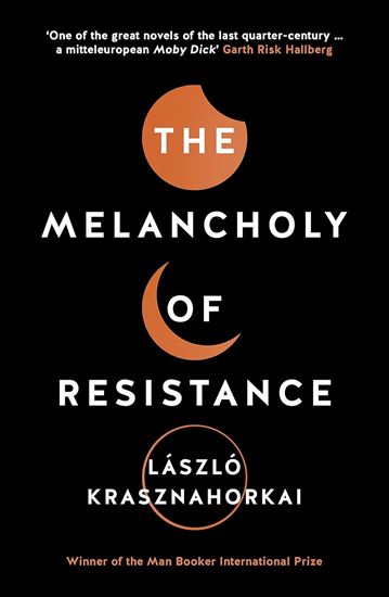 Εικόνα από THE MELANCHOLY OF RESISTANCE PB