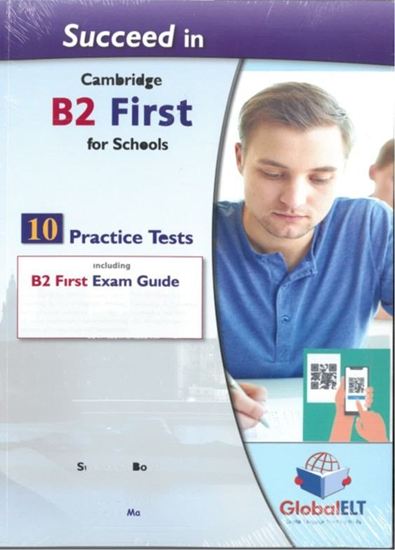 Εικόνα από SUCCEED IN CAMBRIDGE B2 FIRST FOR SCHOOLS SELF STUDY EDITION 10 PRACTICE TESTS
