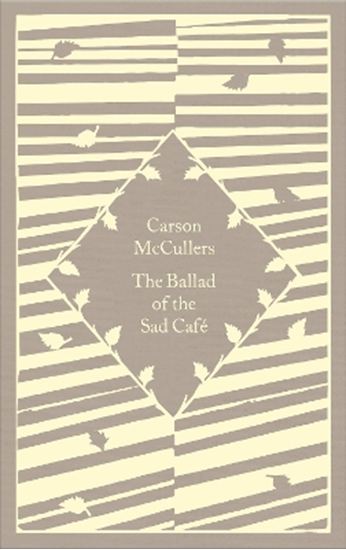 Εικόνα από PENGUIN CLASSICS LITTLE CLOTHBOUND : THE BALLAD OF THE SAD CAFE HC