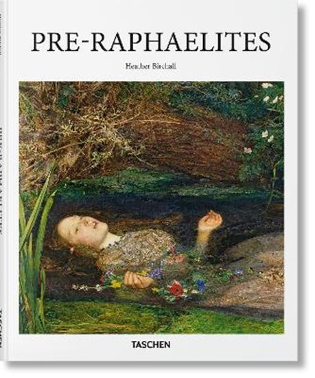 Εικόνα από TASCHEN BASIC ART SERIES : PRE-RAPHAELITES HC