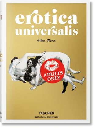 Εικόνα της TASCHEN BIBLIOTHECA UNIVERSALIS : EROTICA UNIVERSALIS HC
