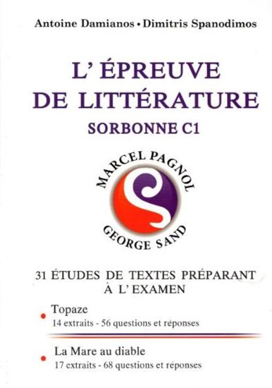Εικόνα από L'EPREUVE DE LITTERATURE SORBONNE C1 TOPAZE-LA MARE AU DIABLE
