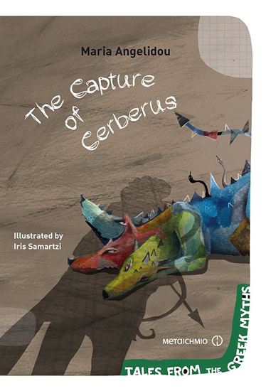 Εικόνα από TALES FROM THE GREEK MYTHS: THE CAPTURE OF CERBERUS