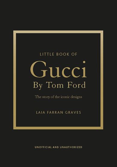 Εικόνα από LITTLE BOOK OF GUCCI BY TOM FORD