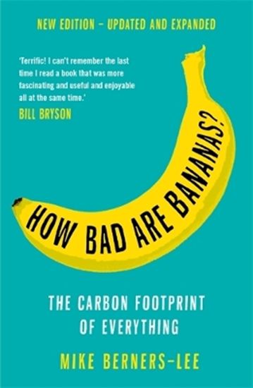 Εικόνα από HOW BAD ARE BANANAS? : THE CARBON FOOTPRINT OF EVERYTHING