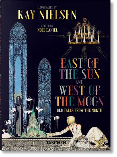 Εικόνα από TASCHEN POCKET: KAY NIELSEN. EAST OF THE SUN AND WEST OF THE MOON HC