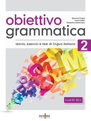 Εικόνα της OBIETTIVO GRAMMATICA 2 (B1-B2+)
