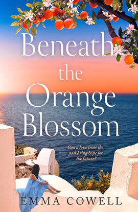 Εικόνα της BENEATH THE ORANGE BLOSSOM