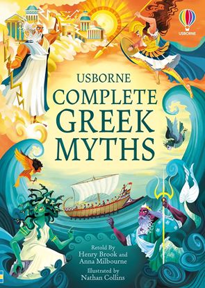 Εικόνα της USBORNE: COMPLETE GREEK MYTHS: AN ILLUSTRATED BOOK OF GREEK MYTHS HC
