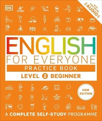 Εικόνα της ENGLISH FOR EVERYONE PRACTICE BOOK LEVEL 2 BEGINNER : A COMPLETE SELF-STUDY PROGRAMME