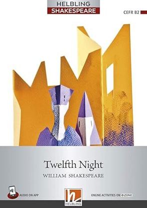 Εικόνα της HELBLING SHAKESPEARE 7: TWELFTH NIGHT +ON LINE ACTIVITIES ON E-ZONE