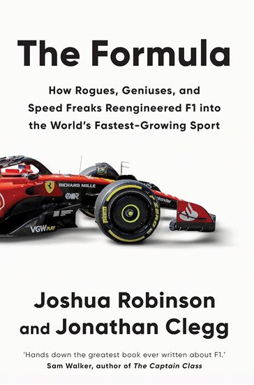 Εικόνα από THE FORMULA: HOW ROGUES, GENIUSES, AND SPEED FREAKS REENGINEERED F1 INTO THE WORLD'S FASTEST-GROWIN