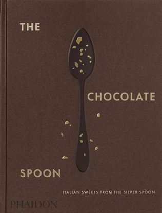 Εικόνα της THE CHOCOLATE SPOON: ITALIAN SWEETS FROM THE SILVER SPOON HC