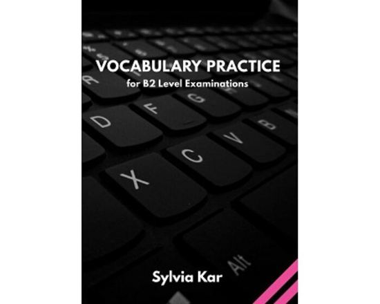 Εικόνα από VOCABULARY PRACTICE FOR B2 LEVEL EXAMINATIONS STUDENT'S BOOK