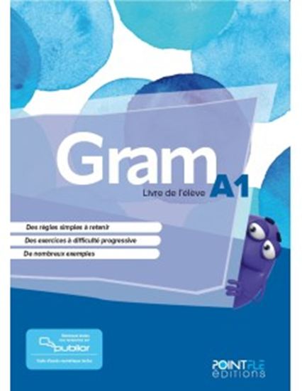 Εικόνα από GRAM 1 LIVRE D'ELEVE (+PUBLIOR) EDITION HYBRIDE