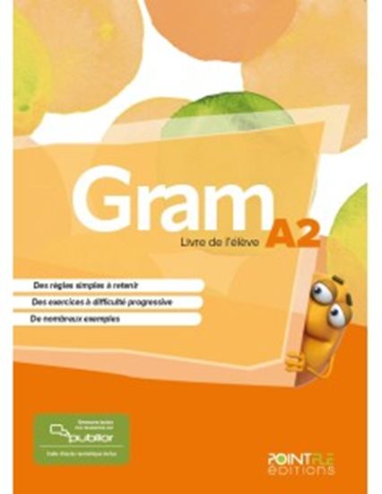 Εικόνα από GRAM 2 LIVRE D'ELEVE (+PUBLIOR) EDITION HYBRIDE