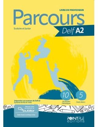 Εικόνα της PARCOURS DELF A2 PROFESSEUR SCOLAIRE ET JUNIOR (+PUBLIOR) EDITION HYBRIDE