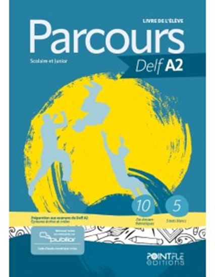 Εικόνα από PARCOURS DELF A2 SCOLAIRE ET JUNIOR (+PUBLIOR) EDITION HYBRIDE