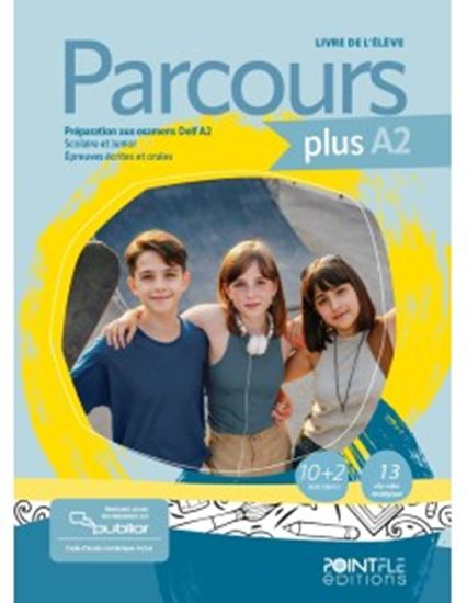 Εικόνα από PARCOURS PLUS DELF A2 (+PUBLIOR) EDITION HYBRIDE