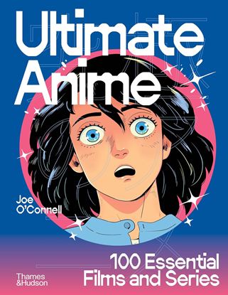 Εικόνα της ULTIMATE ANIME: 100 ESSENTIAL FILMS AND SERIES HC