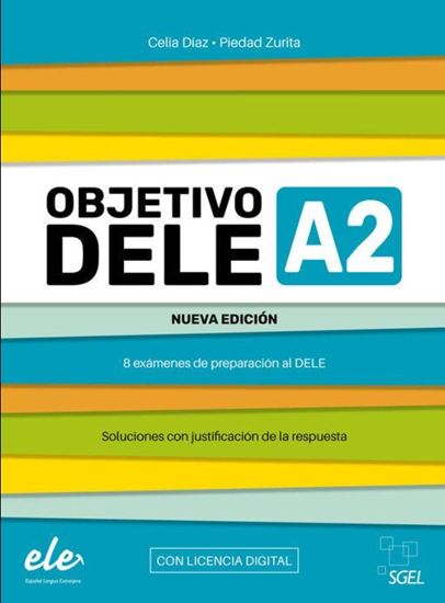 Εικόνα από OBJETIVO DELE A2 NUEVA EDICION 2024