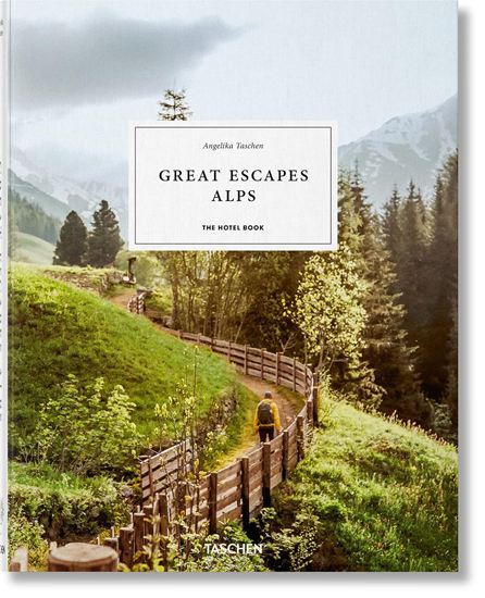 Εικόνα από TASCHEN JUMBO: GREAT ESCAPES ALPS. THE HOTEL BOOK HC