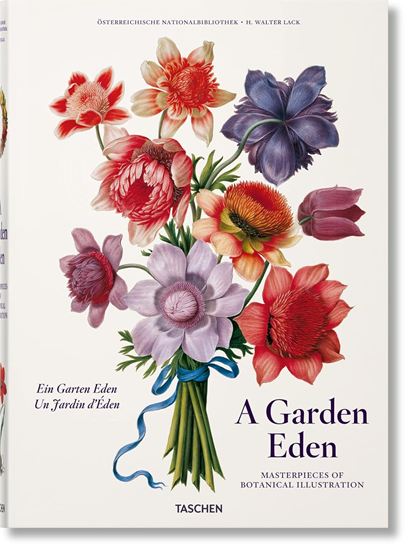 Εικόνα από TASCHEN FP: A GARDEN EDEN. MASTERPIECES OF BOTANICAL ILLUSTRATION HC